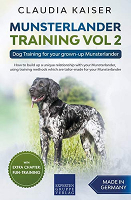 Munsterlander Training Vol 2  Dog Training for your grown-up Munsterlander