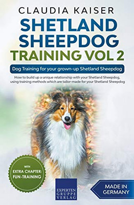 Shetland Sheepdog Training Vol 2  Dog Training for your grown-up Shetland Sheepdog