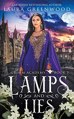 Lamps And Lies (Grimm Academy)