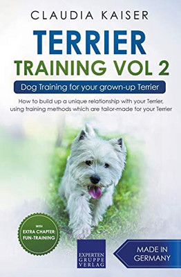 Terrier Training Vol 2  Dog Training for Your Grown-up Terrier