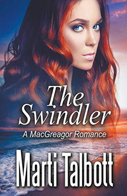 The Swindler (A MacGreagor Romance)
