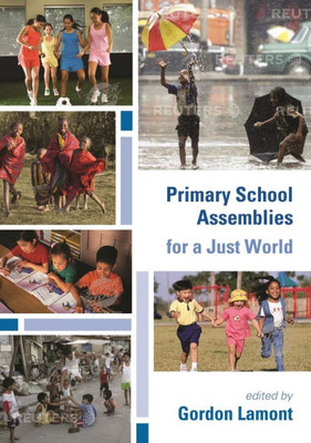 Primary School Assemblies for a Just World