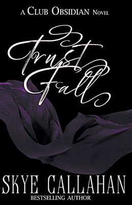 Trust Fall (Club Obsidian)