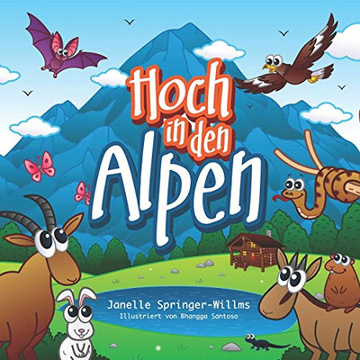 Hoch in den Alpen (German Edition)