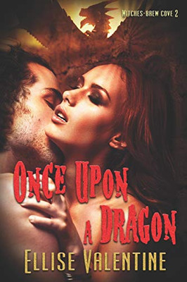 Once Upon A Dragon (Witches-Brew Cove)