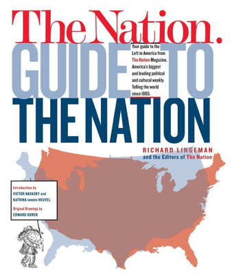 The Nation Guide to the Nation