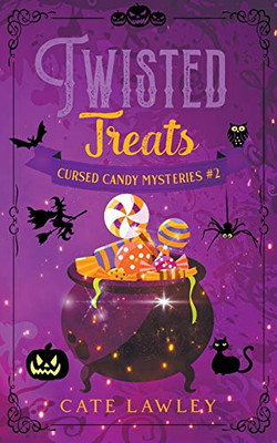 Twisted Treats (Cursed Candy Mysteries)