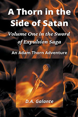 A Thorn in the Side of Satan (SWORD OF EXPULSION SAGA)