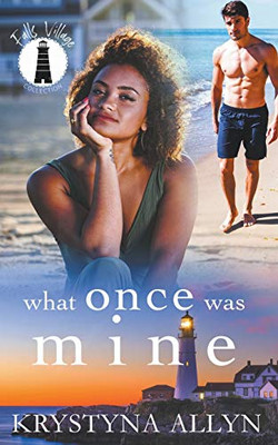 What Once Was Mine (Fall Village Collection)