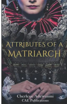 ATTRIBUTES OF A MATRIARCH