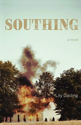 Southing: a novel