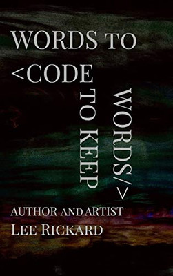 Words to Code Words to Keep