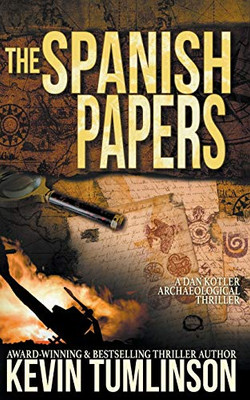 The Spanish Papers (Dan Kotler)