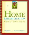 Home Rehabilitation: Guide to Clinical Practice