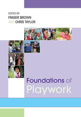 Foundations of Playwork
