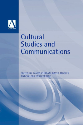 Cultural Studies and Communication