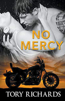 No Mercy (Phantom Riders MC Trilogy)