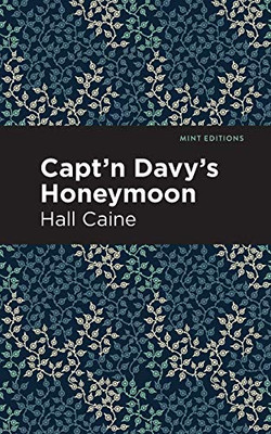 Capt'n Davy's Honeymoon (Mint Editions)