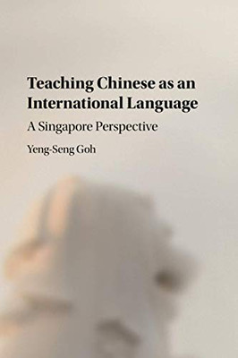 Teaching Chinese as an International Language