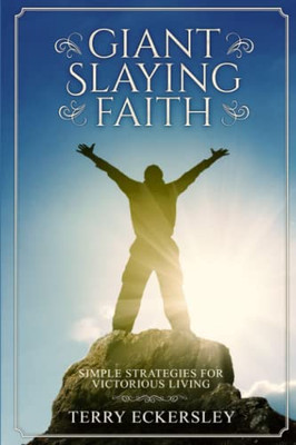 Giant Slaying Faith