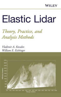 Elastic Lidar: Theory, Practice, and Analysis Methods