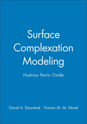 Surface Complexation Modeling: Hydrous Ferric Oxide