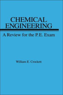 Chemical Engineering Review for PE Exam