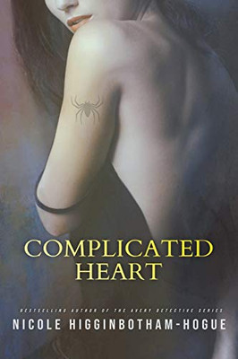 Complicated Heart (The Avery Detective Series)