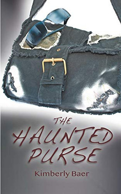 The Haunted Purse