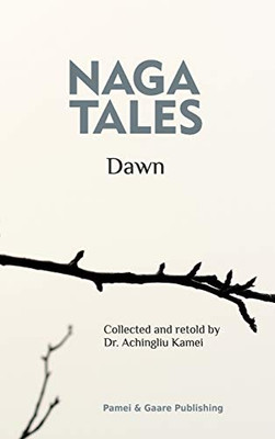 Naga Tales "Dawn"