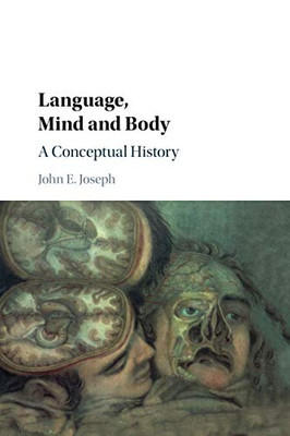 Language, Mind and Body