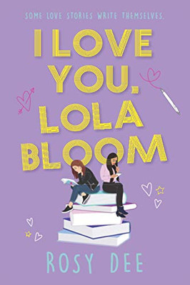 I Love You, Lola Bloom