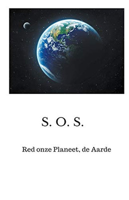 Red onze planeet, de Aarde (Dutch Edition)