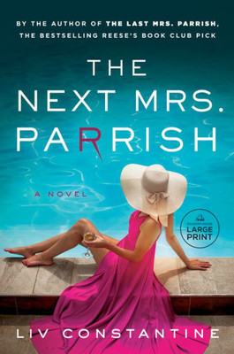 The Next Mrs. Parrish Large Print