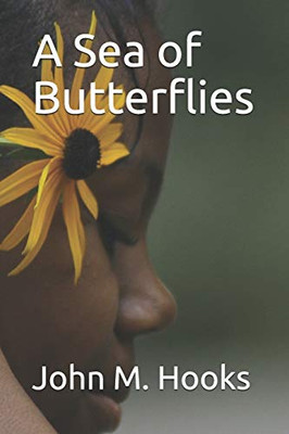 A Sea of Butterflies