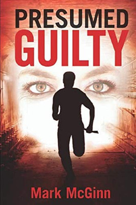 Presumed Guilty (Sasha Stace)