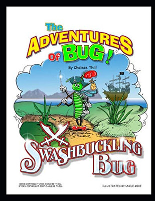 Swashbuckling Bug (The Adventures of Bug)