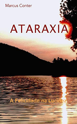 ATARAXIA (Portuguese Edition)