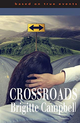 Crossroads: Memoir
