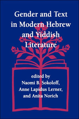 Gender and Text in Modern Hebrew & Yiddish Literature