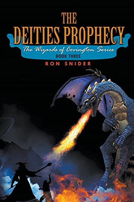 The Deities Prophecy (The Wizards of Covington)