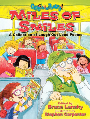 Miles of Smiles: A Collection of Laugh-Out-Loud Poems
