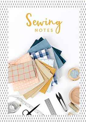 Sewing Notes