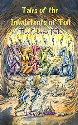 Tales of the Inhabitants of Toll: The Colored Path