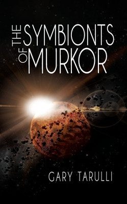 The Symbionts of Murkor