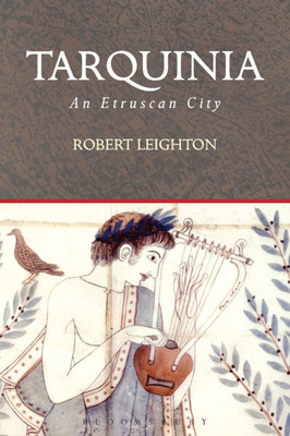 Tarquinia: An Etruscan City