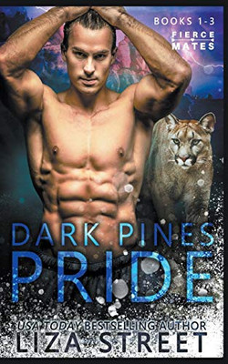 The Dark Pines Pride: Books 1-3