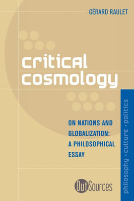 Critical Cosmology: On Nations and Globalization