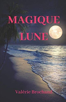 Magique Lune (French Edition)