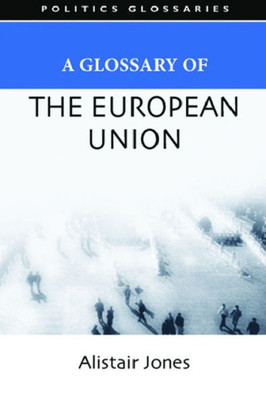 A Glossary of the European Union